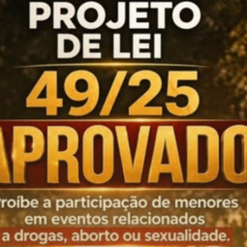 Aprovado projeto de lei que proíbe a participação de menores em eventos relacionados a drogas, aborto ou sexualidade.